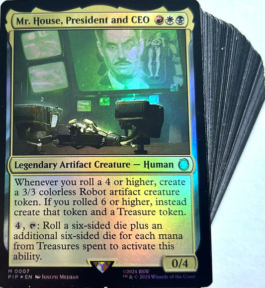 Mr. House, President and CEO - Dice Rolling & Treasures